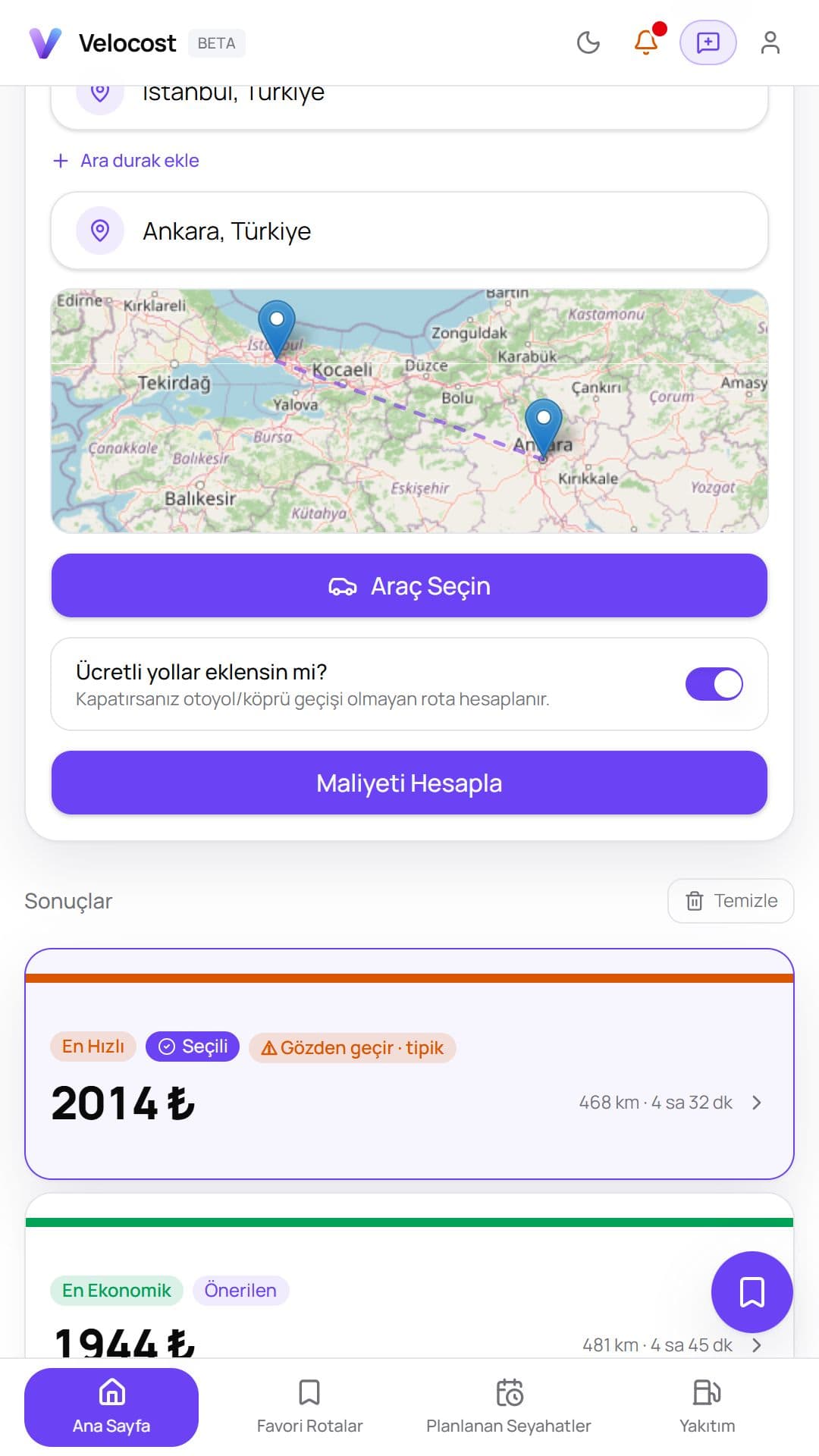 Bireysel dashboard: üç rota kartı ve toplam maliyet karşılaştırması